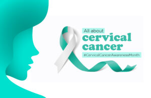 EVERYTHING YOU NEED TO KNOW ABOUT CERVICAL CANCER